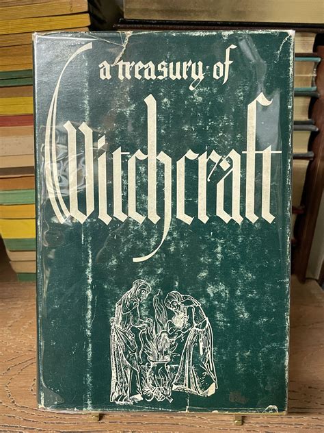 A treasruy of witchcraft